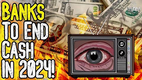 IT BEGINS! BANKS ENDING CASH IN 2024! - Get Your Money Out Of The Banks!