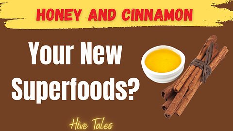 Health Benefits of Honey and Cinnamon