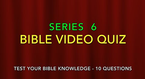 BIBLE VIDEO QUIZ GAME {Series 6} Challenge Your Friends or Small Group