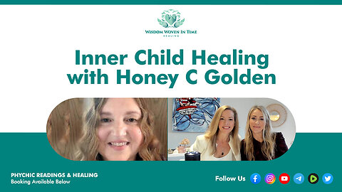 Inner Child Healing with Honey C Golden