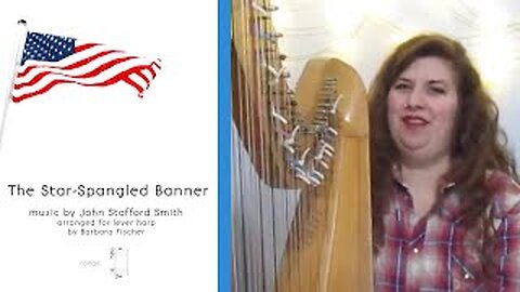 The Star-Spangled Banner // harp video & sheet music