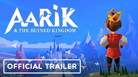 Aarik and The Ruined Kingdom - Official Release Date Trailer