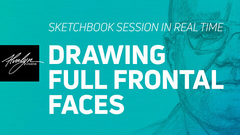 Full Frontal Faces — Draw With Me Sketchbook Session Replay