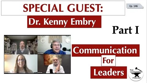 LEADERSHIP AND COMMUNICATION PART I [EPISODE 146]