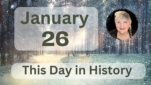 This Day in History - January 26