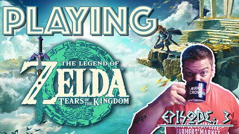 Legend of Zelda:Tears of the Kingdom | Episode 3| Nintendo Switch Live Stream