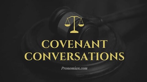 Covenant Conversations - Jeff Young