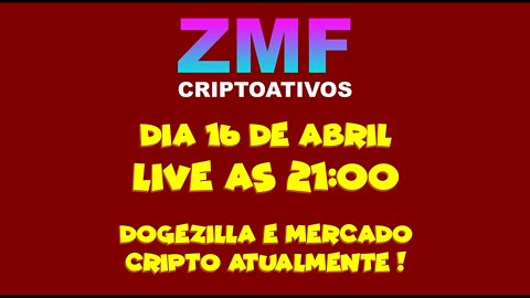 Transmissão ao vivo de ZMF CRIPTOATIVOS - DOGEZILLA O QUE O FUTURO NOS RESERVA !!!