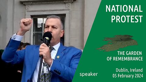 speaker 3 - National Protest, Dublin , Ireland - 05 Feb 2024