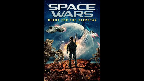 SPACE WARS: QUEST FOR THE DEEPSTAR