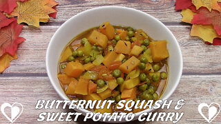 Butternut Squash & Sweet Potato Curry | Delicious AUTUMN Recipe TUTORIAL
