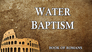 Water Baptism