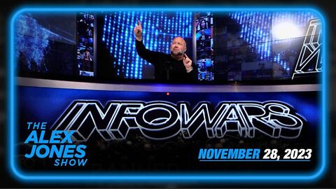 ALEX JONES FULL SHOW (TUE 28 NOV 23) ALL THE EXPERTS ARE WARNING: BRACE YOURSELF FOR 2024!