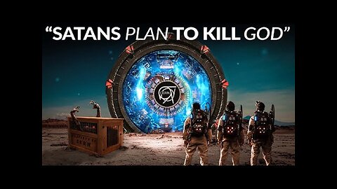 Satans Plan To Kill God 2024! The Hidden Agenda Behind CERN, AI, Aliens & Transhumanism!