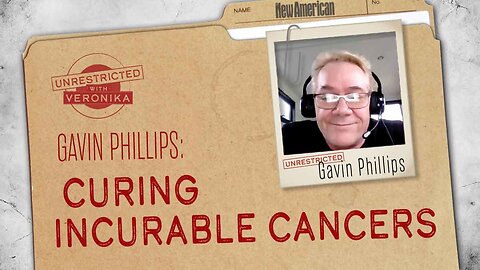 Unrestricted | Gavin Phillips: Curing Incurable Cancers