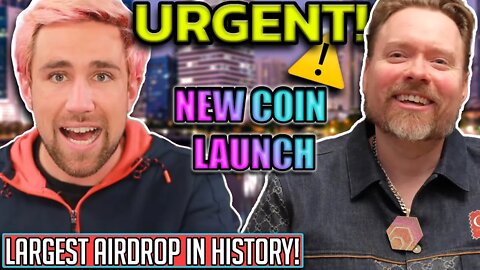 🚒URGENT BITCOIN AND ETHEREUM NEWS! WORLDS LARGEST AIRDROP & NEW COIN LAUNCH! STARTING IN JUST DAYS!