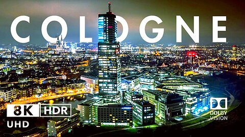 Cologne, Germany 8K HDR Dolby Vision 10 BIT (60FPS) Drone Video