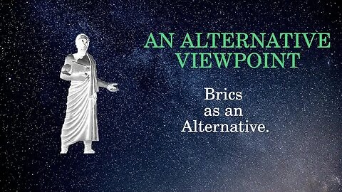 Episode 14: BRICS as an Alternative