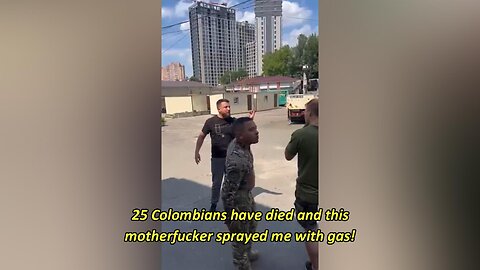 Colombian mercenaries fighting on Ukrainian side are upset with mistreatment