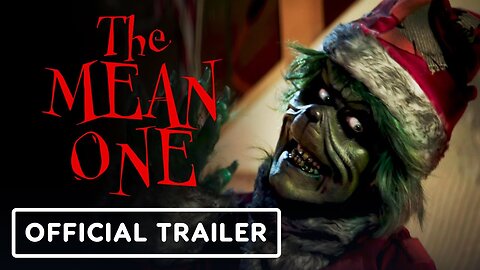 The Mean One - Official Trailer (Grinch Horror Parody)