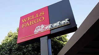 Wells Fargo Reportedly Investigating Fees Charged To Closed Accounts