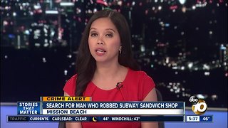 Search for man who robbed Subway