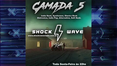 Camada 5 Episodio #84 @ Shockwave Radio