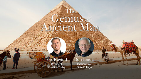 Genius of Ancient Man (Part 1) | Eric Hovind & Don Landis | Creation Today Show #208