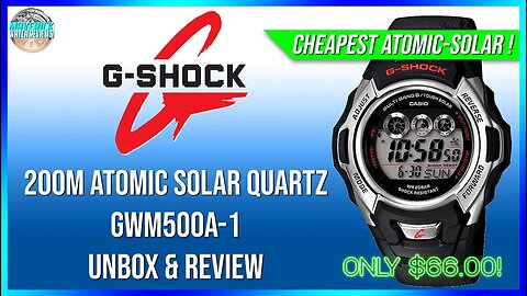 Super Cheapo Atomic-Solar G-Shock! | G-Shock 200m Atomic-Solar Quartz GWM500A-1 Unbox & Review