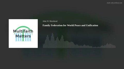 Family Federation for World Peace and Unification