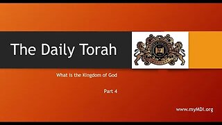 What is the Kingdom of God - Part 4