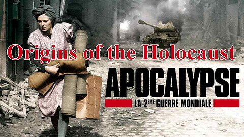 Ep3 Origins of the Holocaust | Apocalypse: The Second World War | World War Two