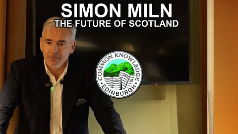THE FUTURE OF SCOTLAND | Simon Miln
