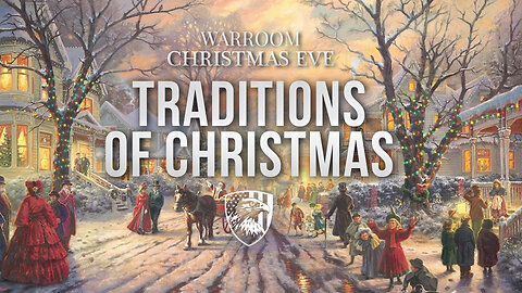 Episode 2370: Traditions Of Christmas A WarRoom Special