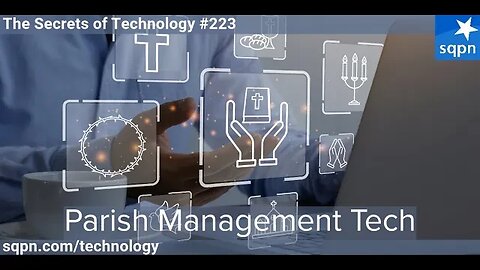 Parish Management Tech - The Secrets of Technology