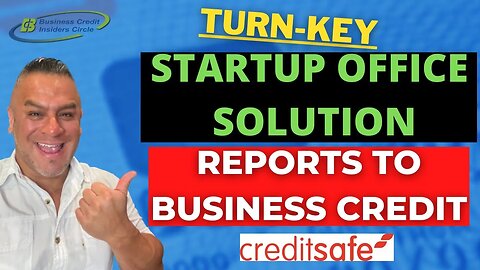 Turn Key Startup Office Solution - Builds Business Credit - Business Credit 2022
