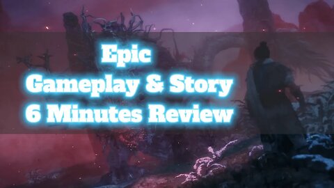Epic Story of Wo Long: Fallen Dynasty - 6 Minutes Review