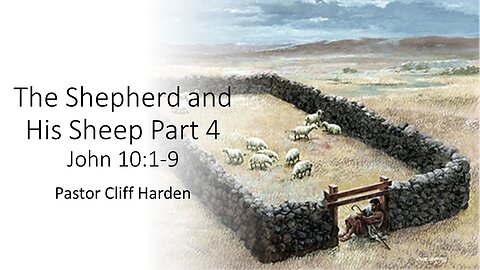 “The Shepherd and Hid Sheep part 4” by Pastor Cliff Harden