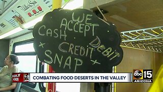 Combating food deserts in the Valley