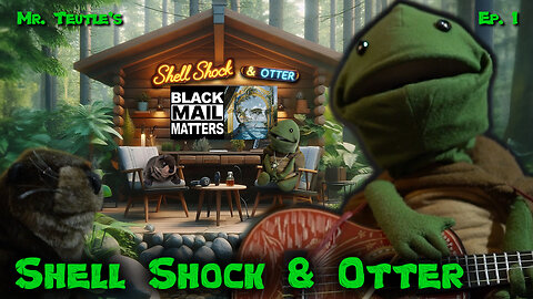 Shell Shock & Otter | Blackmail Matters ✊🏿✉️