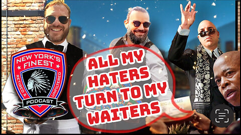 New York”s Finest : Retired & Unfiltered Podcast ( All My Haters Become My Waiters )