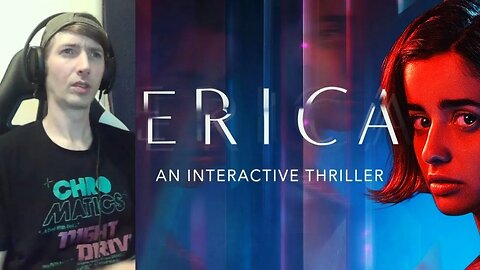 Erica (2019) Interactive Horror Thriller Movie Reaction [PS4]
