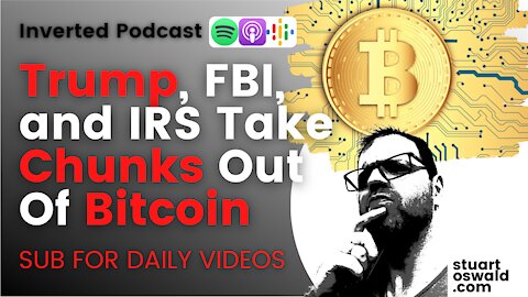 What To Do - Bitcoin Slump After Trump, FBI, and IRS Involvement
