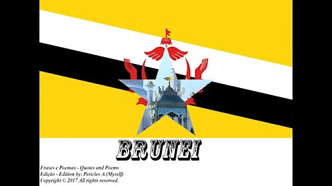 Bandeiras e fotos dos países do mundo: Brunei [Frases e Poemas]