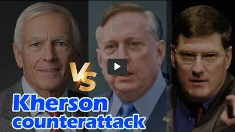 Kherson counterattack | Ukraine WAR | Gen Wesley Clark vs. Col Macgregor and Lt Col Ritter