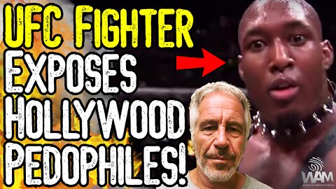 WATCH: UFC Fighter EXPOSES HOLLYWOOD PEDOS! - Calls Out Jimmy Kimmel!