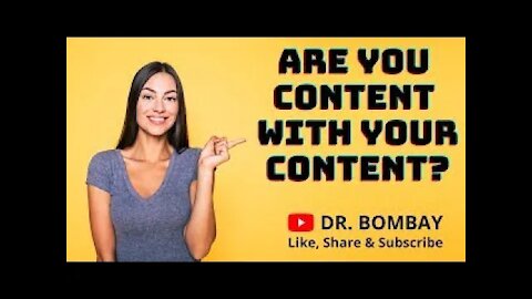 Are you content with your content?