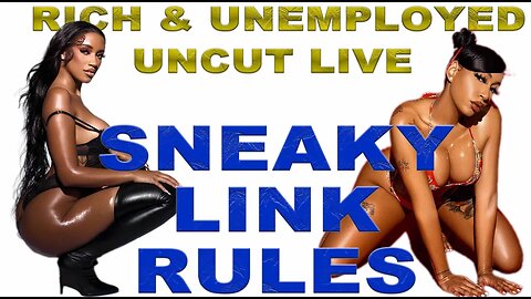 SNEAKY LINK RULES