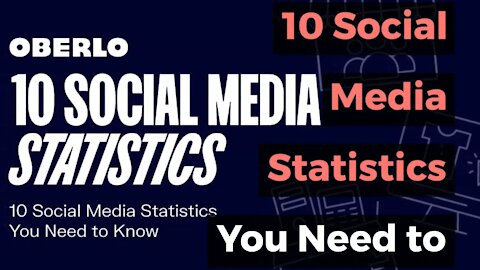 Social Media Statistics you Need to Know in 2021