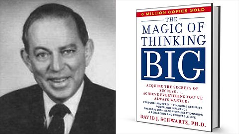 Magic of Thinking Big: How to Dream & Achieve Big J. Schwartz